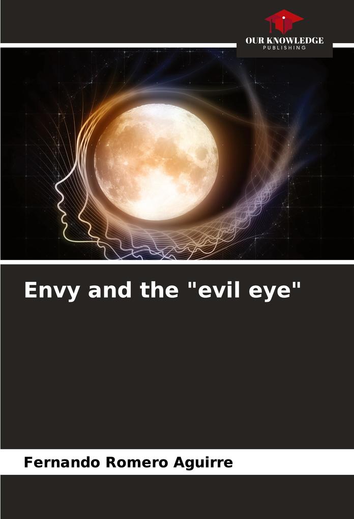 Envy and the 'evil eye'