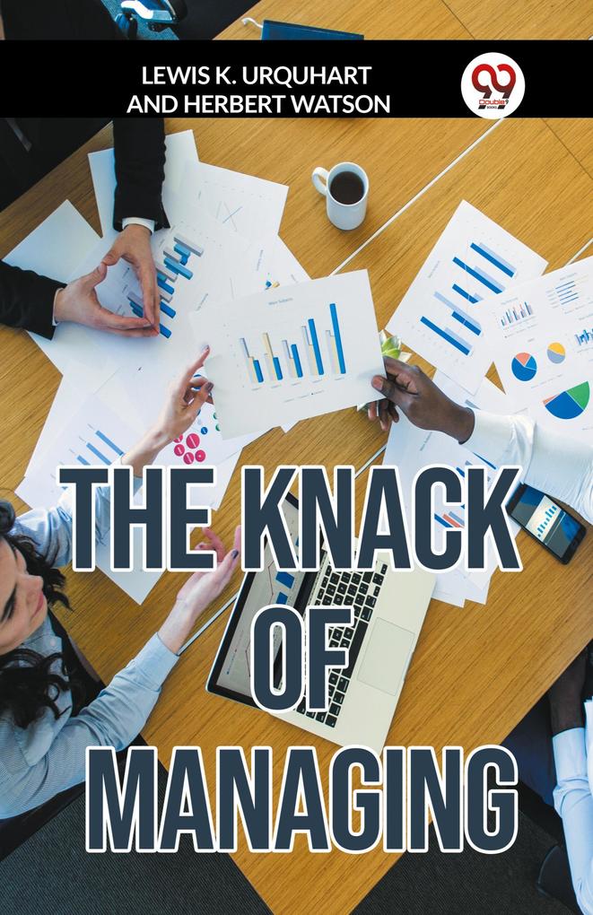 THE KNACK OF MANAGING