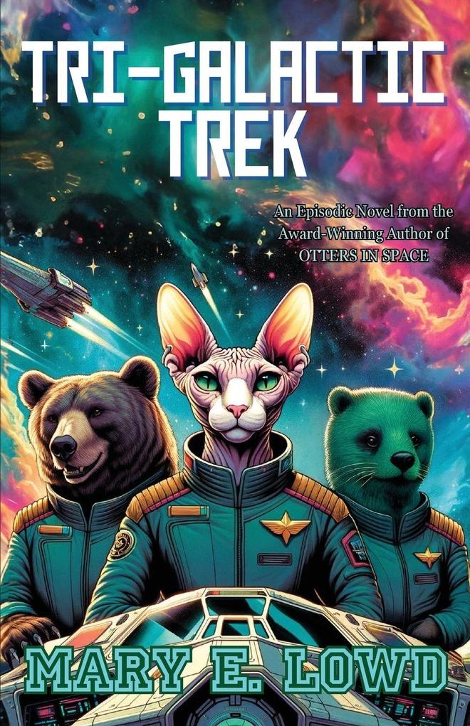 Tri-Galactic Trek