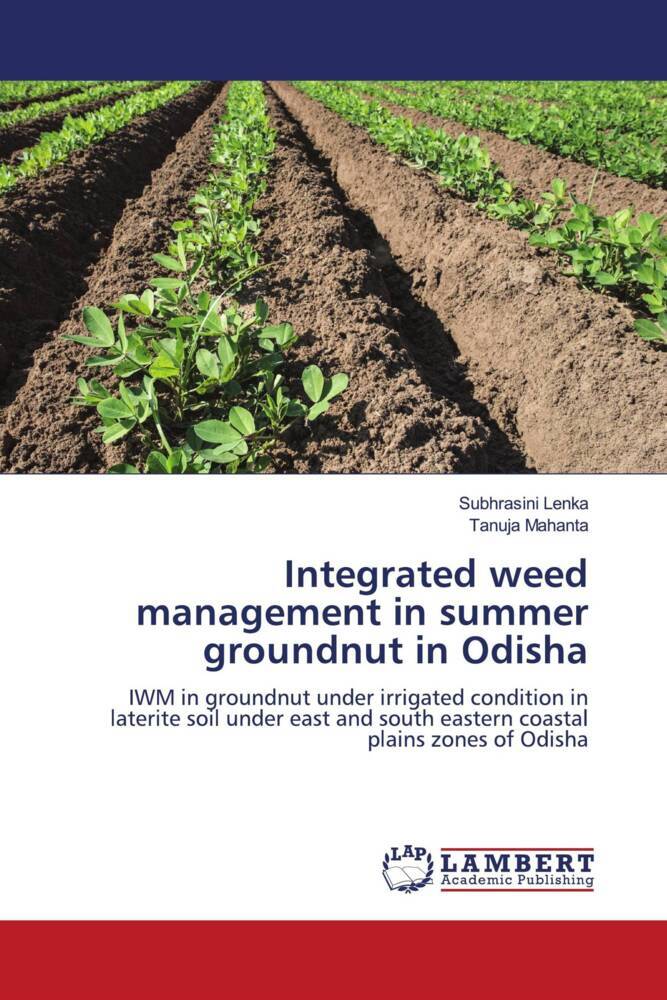 Integrated weed management in summer groundnut in Odisha