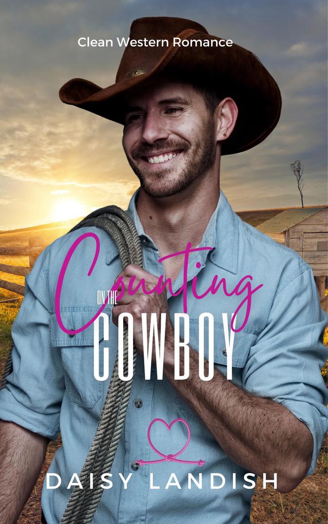 Counting on the Cowboy (Grumpy Cowboys #1)