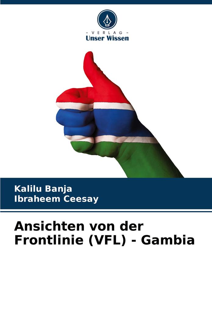 Ansichten von der Frontlinie (VFL) - Gambia