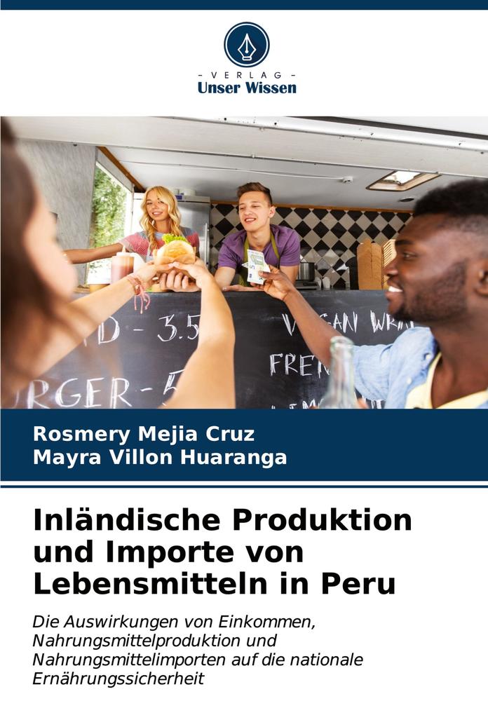 Inländische Produktion und Importe von Lebensmitteln in Peru