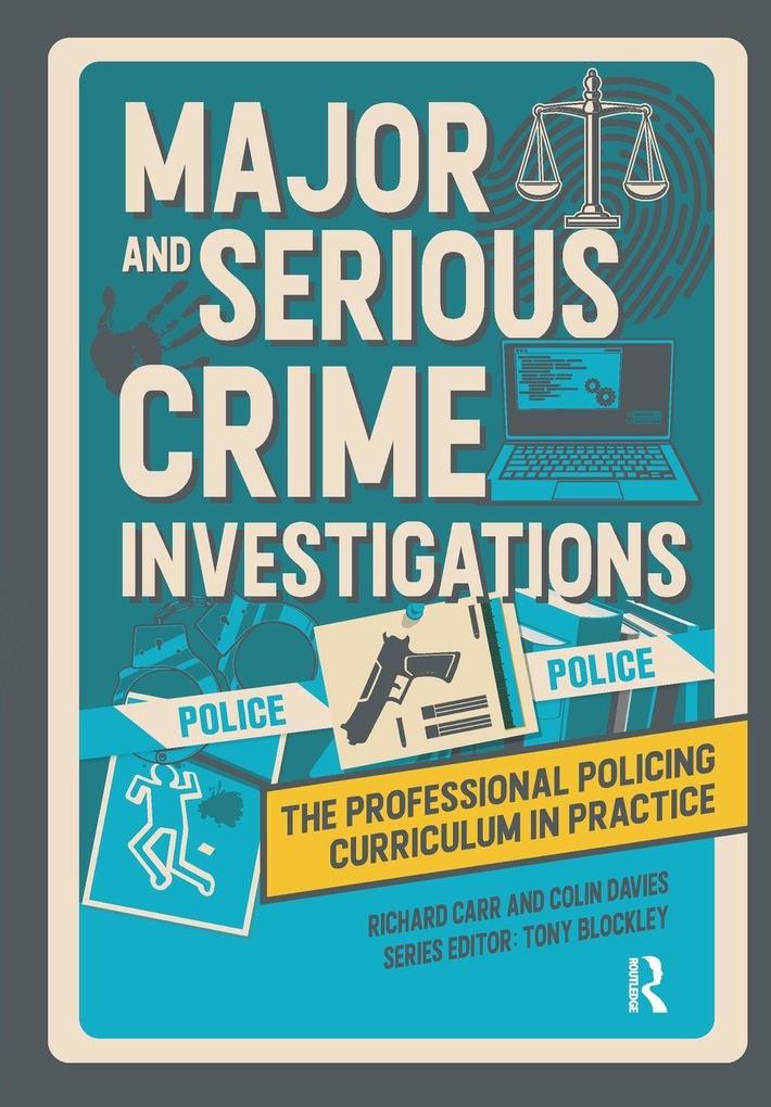 Major and Serious Crime Investigations