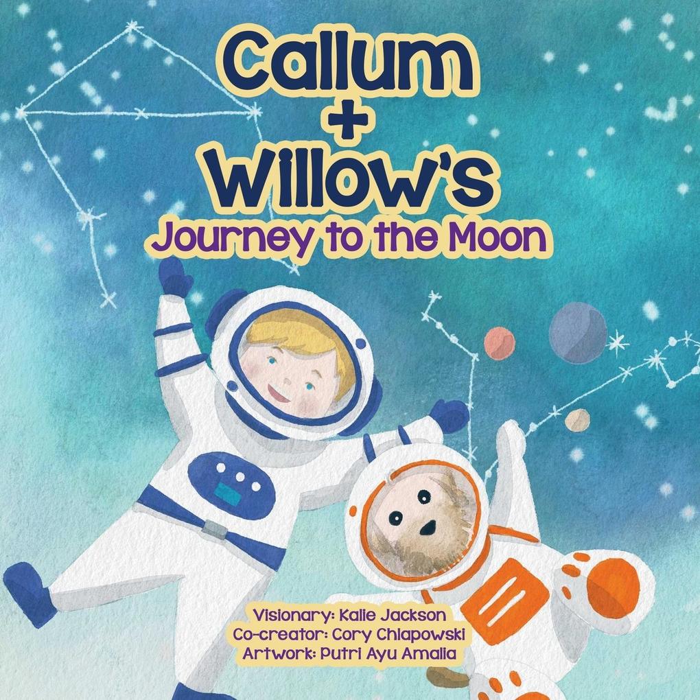 Callum + Willow‘s Journey to the Moon