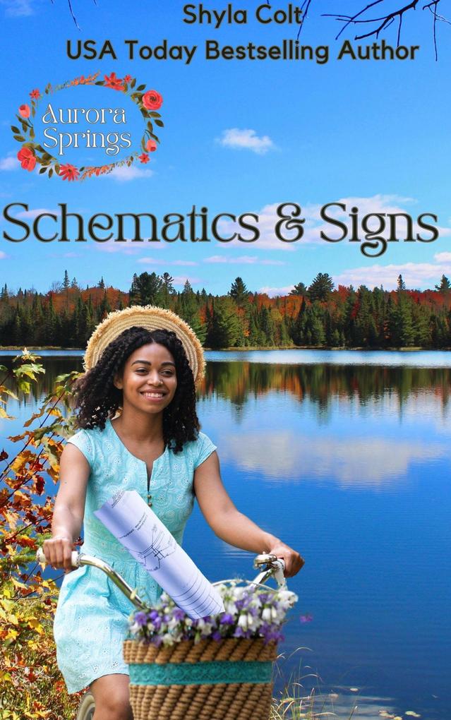Schematics & Signs (Aurora Springs #3)