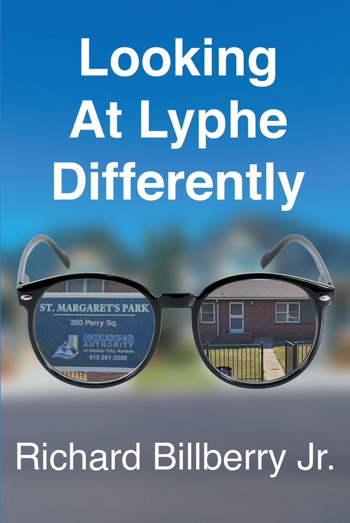 Looking At Lyphe Differently