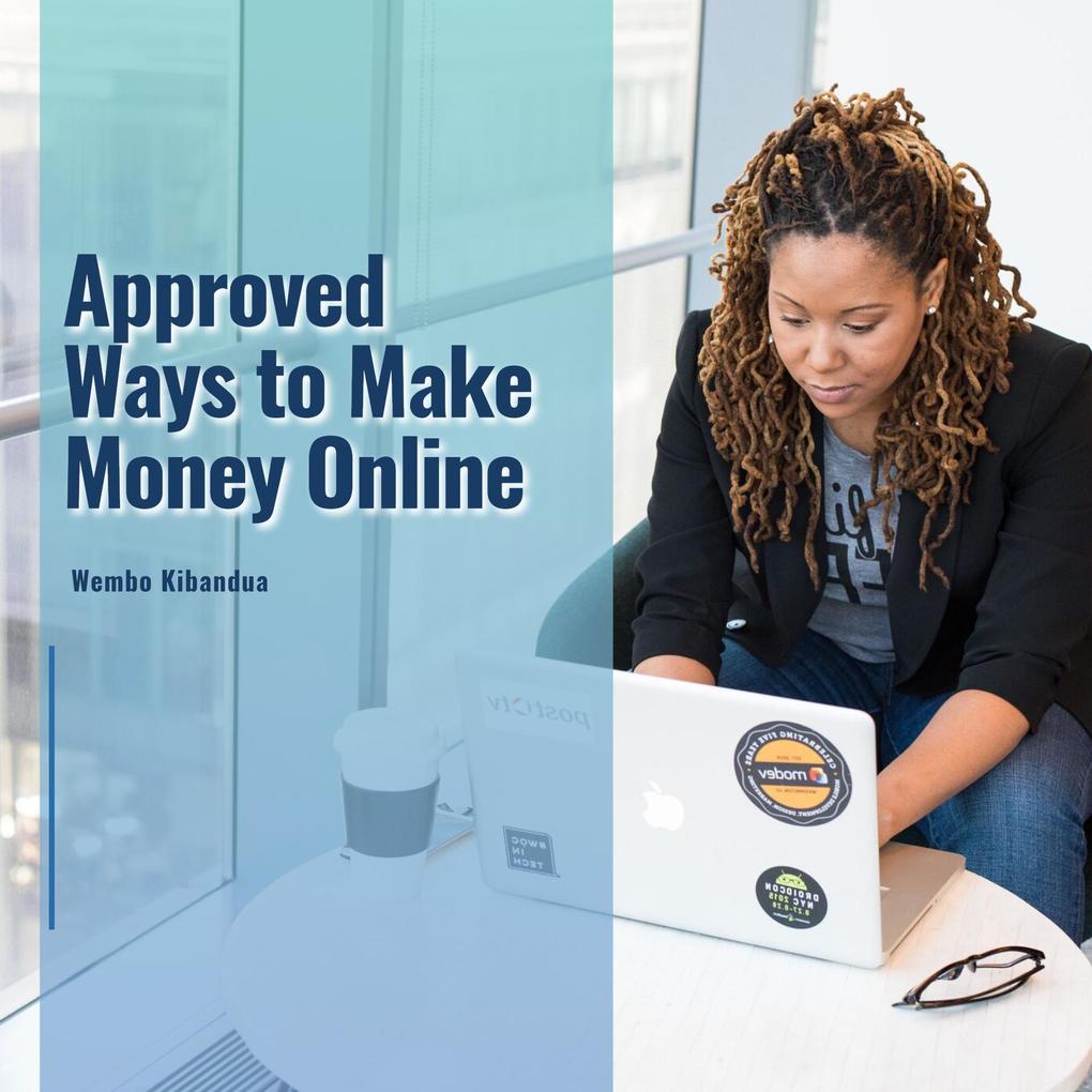 Approved Ways to Make Money Online
