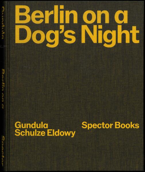 Berlin on a Dog‘s Night
