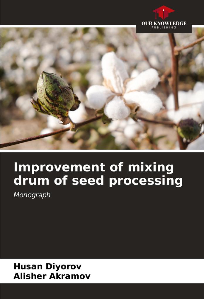 Improvement of mixing drum of seed processing
