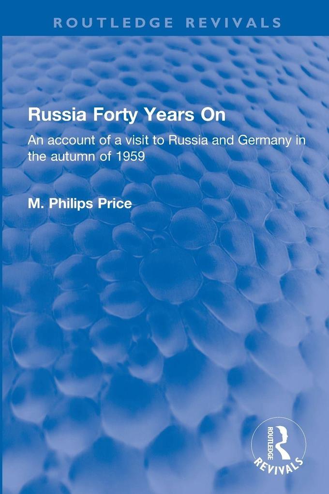 Russia Forty Years On