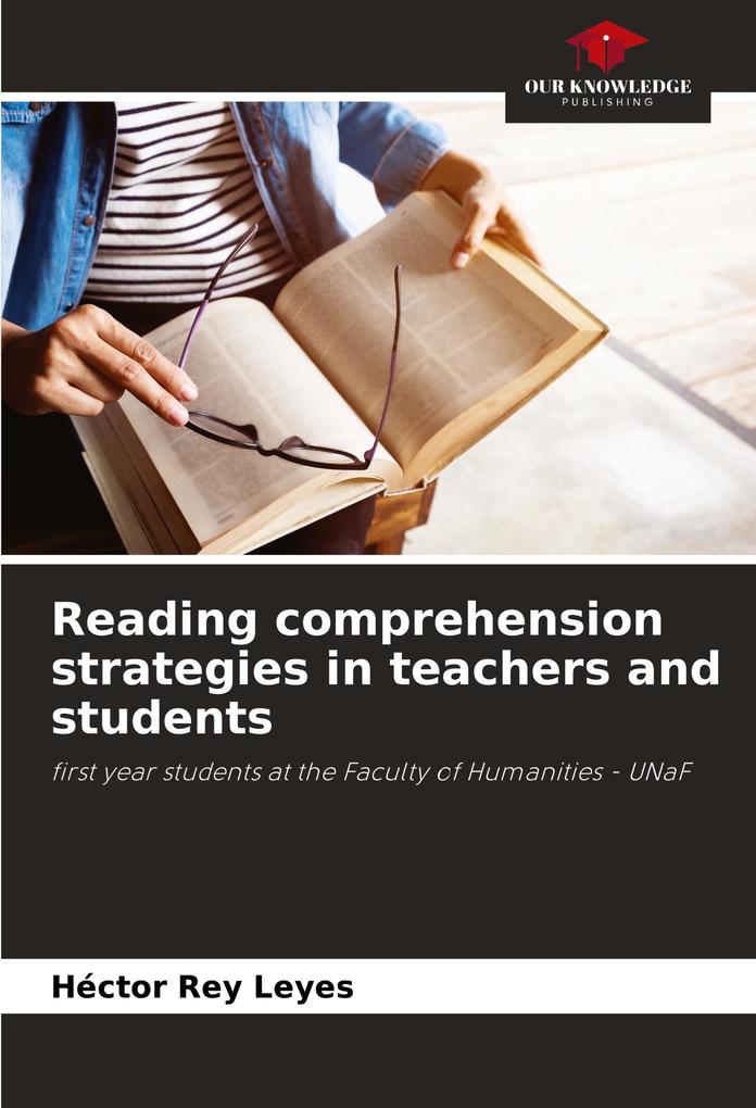 Reading comprehension strategies in teachers and students