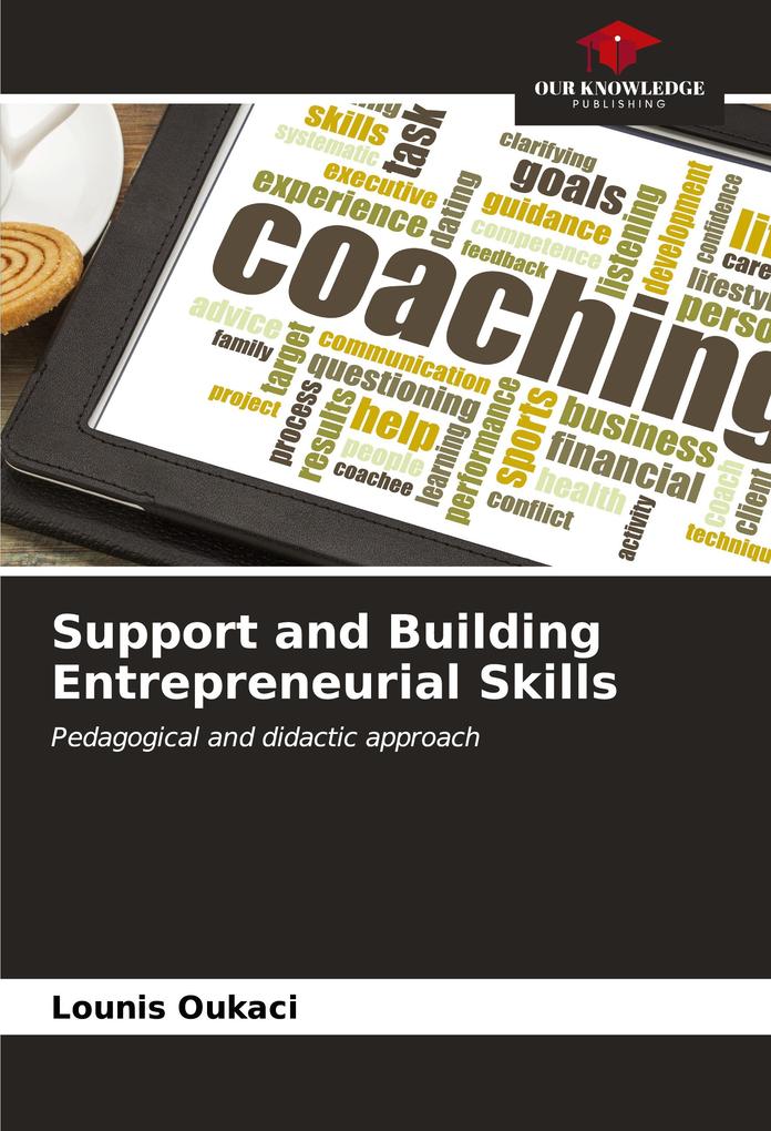 Support and Building Entrepreneurial Skills