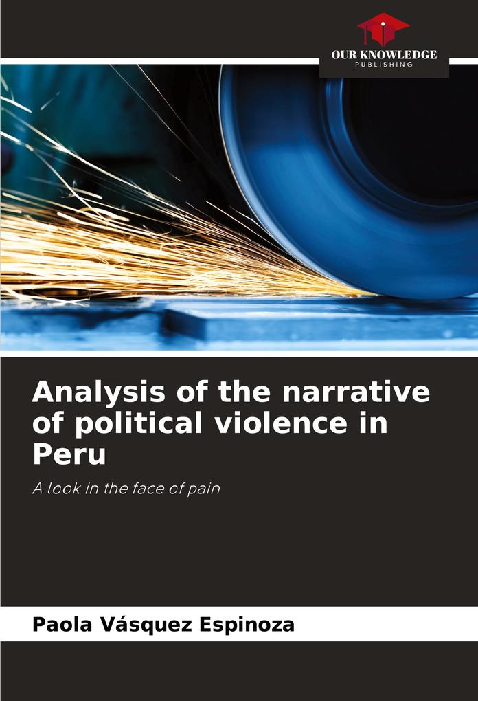 Analysis of the narrative of political violence in Peru