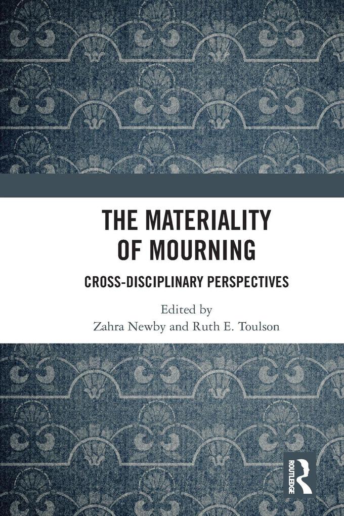 The Materiality of Mourning