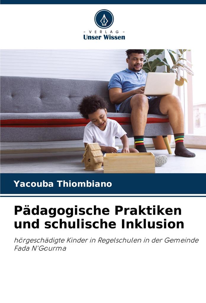 Pädagogische Praktiken und schulische Inklusion