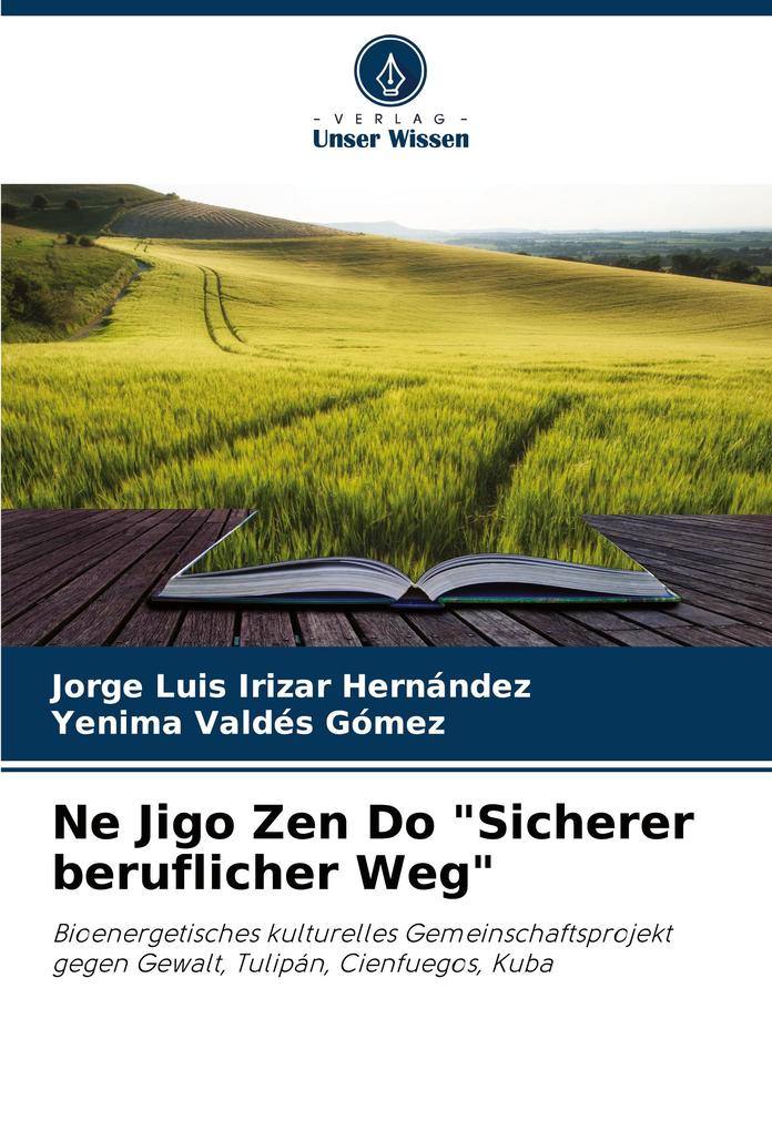 Ne Jigo Zen Do 'Sicherer beruflicher Weg'
