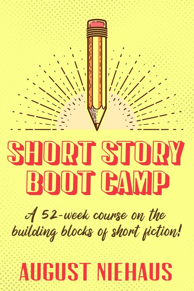 Short Story Boot Camp