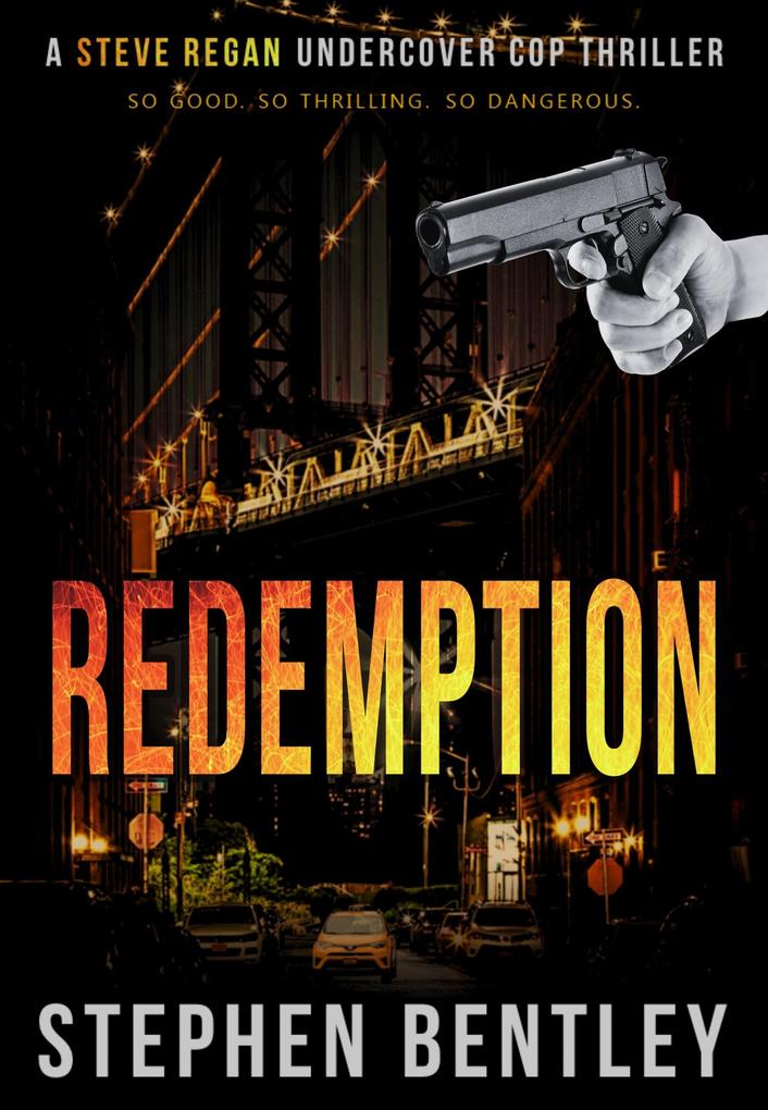Redemption (Steve Regan Undercover Cop Thrillers #4)
