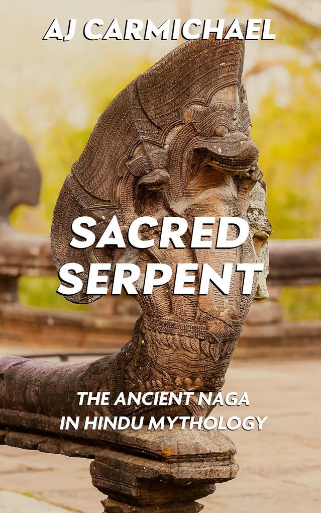 Sacred Serpent (Legends of Antiquity #1)