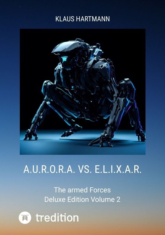 A.U.R.O.R.A. vs. E.L.I.X.A.R. Deluxe Edition Volume 2