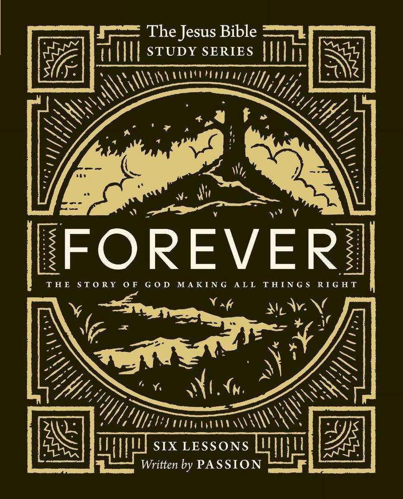 The Forever Bible Study Guide