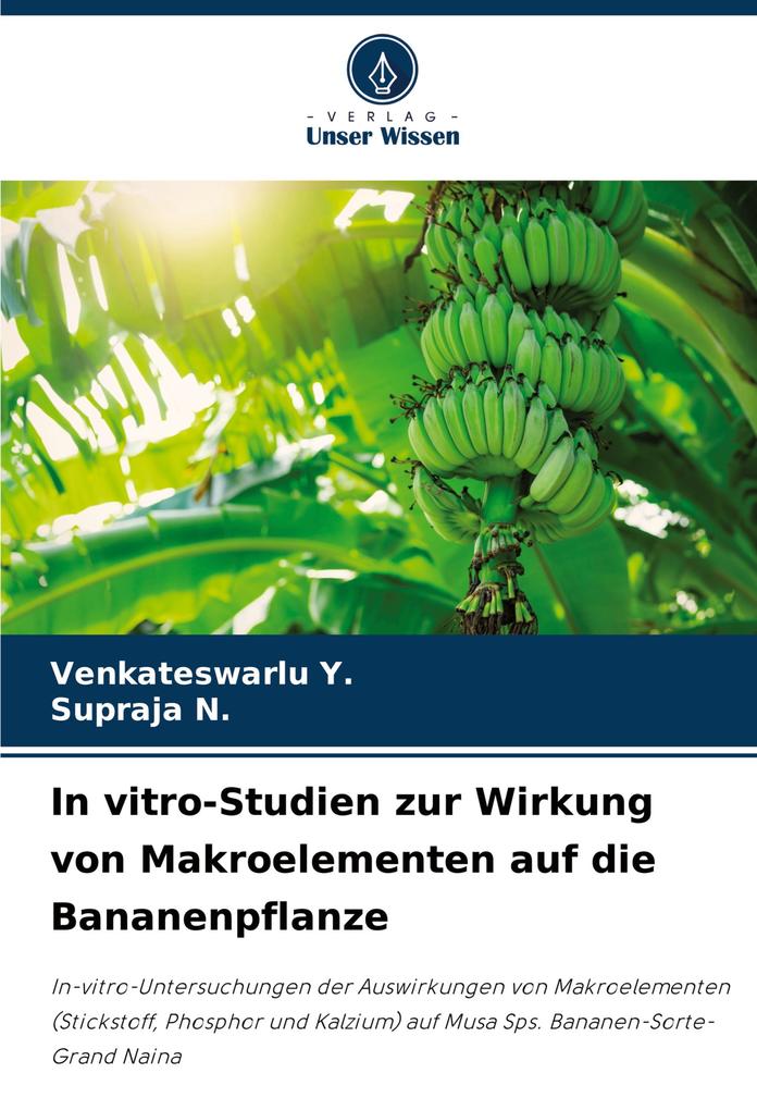 In vitro-Studien zur Wirkung von Makroelementen auf die Bananenpflanze