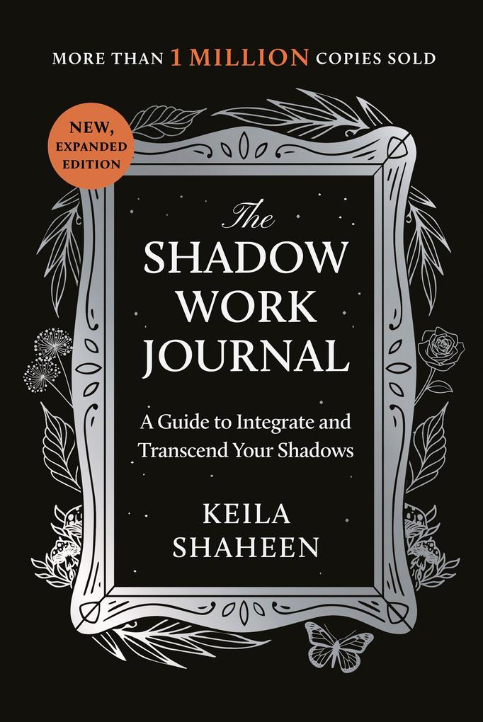 The Shadow Work Journal, Fiction, Paperback, Keila Shaheen