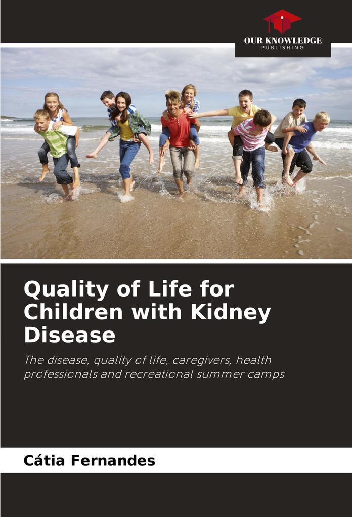 Quality of Life for Children with Kidney Disease