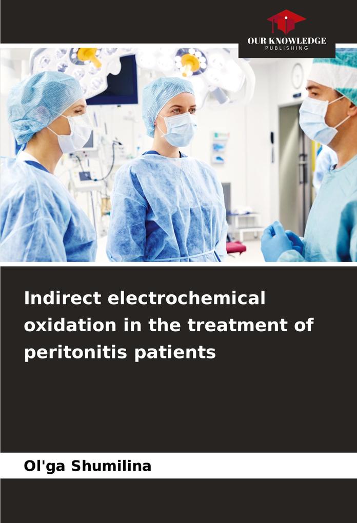 Indirect electrochemical oxidation in the treatment of peritonitis patients