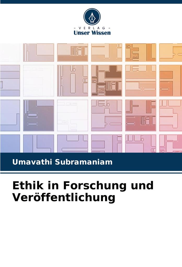 Ethik in Forschung und Veröffentlichung