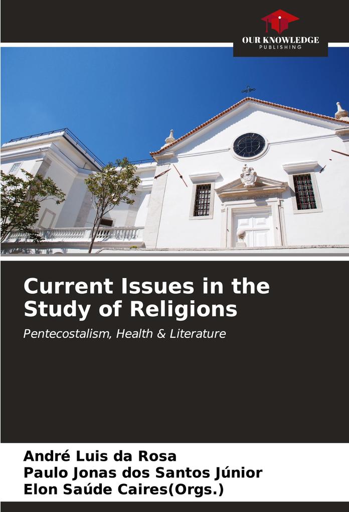 Current Issues in the Study of Religions