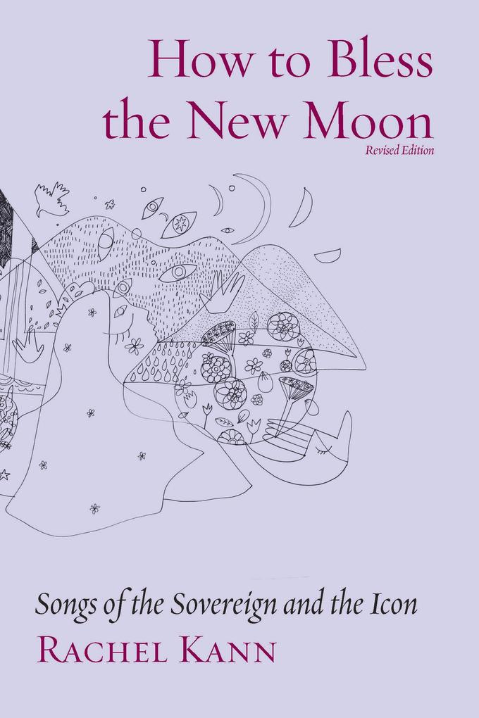 How to Bless the New Moon