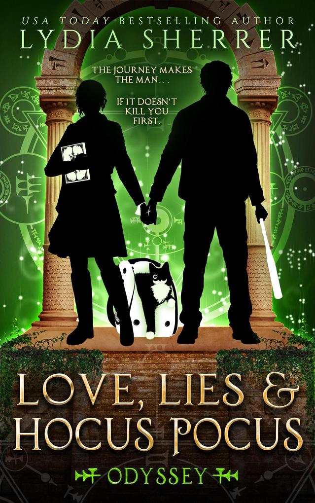 Love Lies and Hocus Pocus Odyssey (The  Singer Adventures #8)