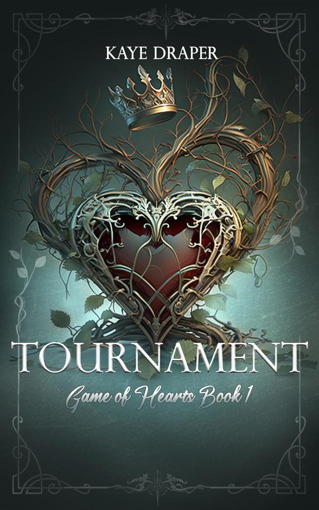 Tournament (Game of Hearts #1)