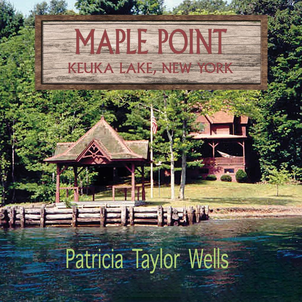 Maple Point Keuka Lake New York