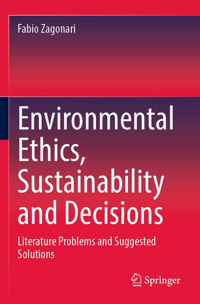 Environmental Ethics Sustainability and Decisions