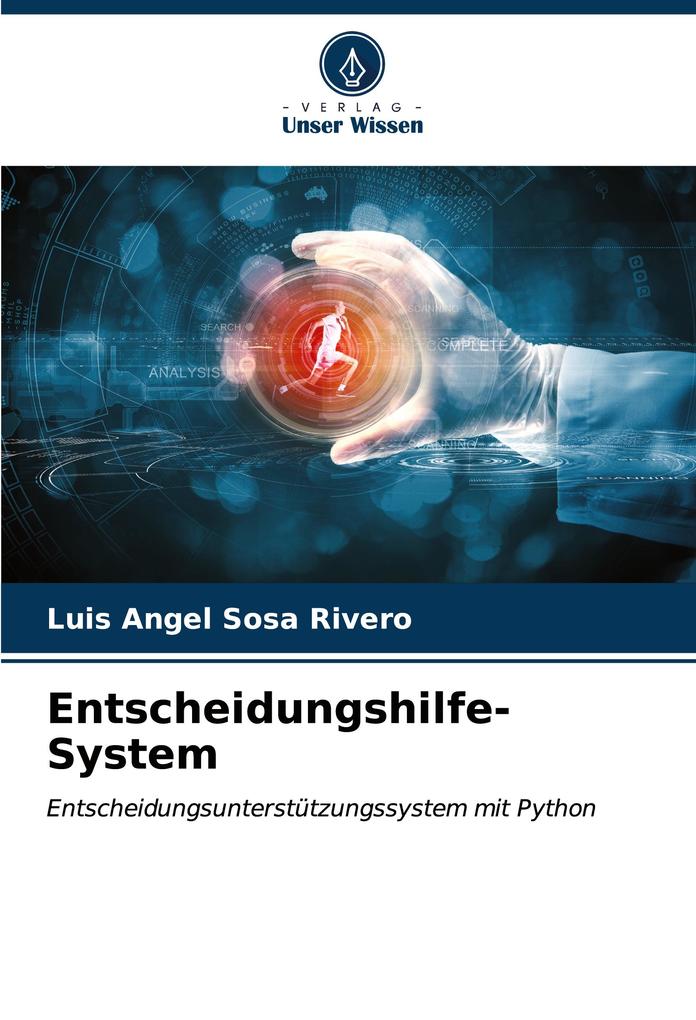Entscheidungshilfe-System
