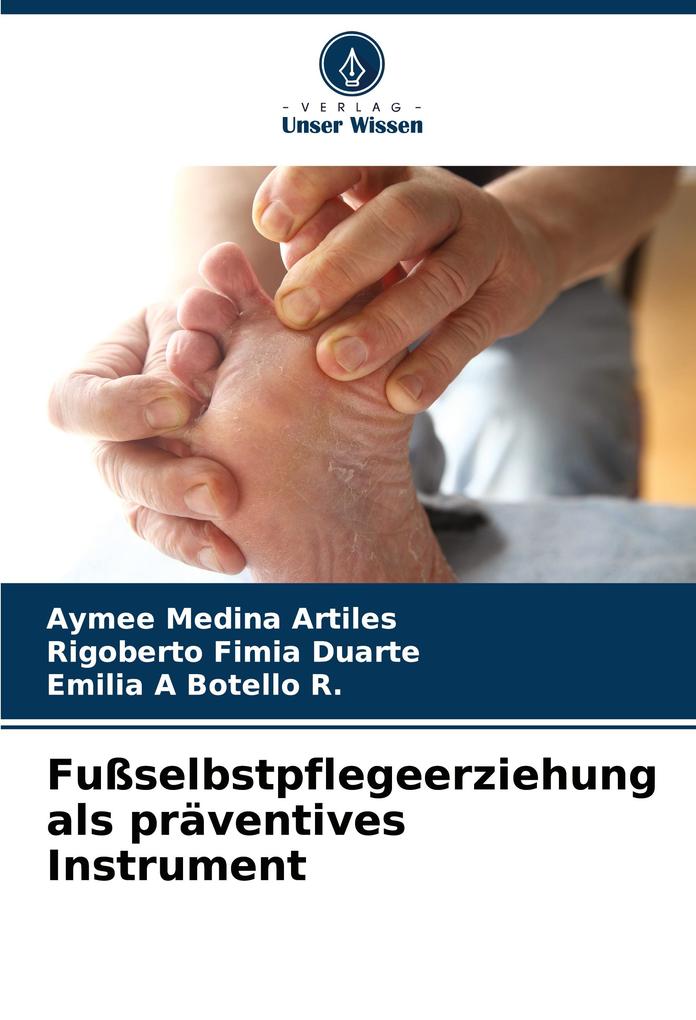 Fußselbstpflegeerziehung als präventives Instrument