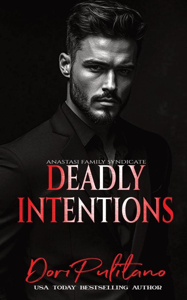 Deadly Intentions
