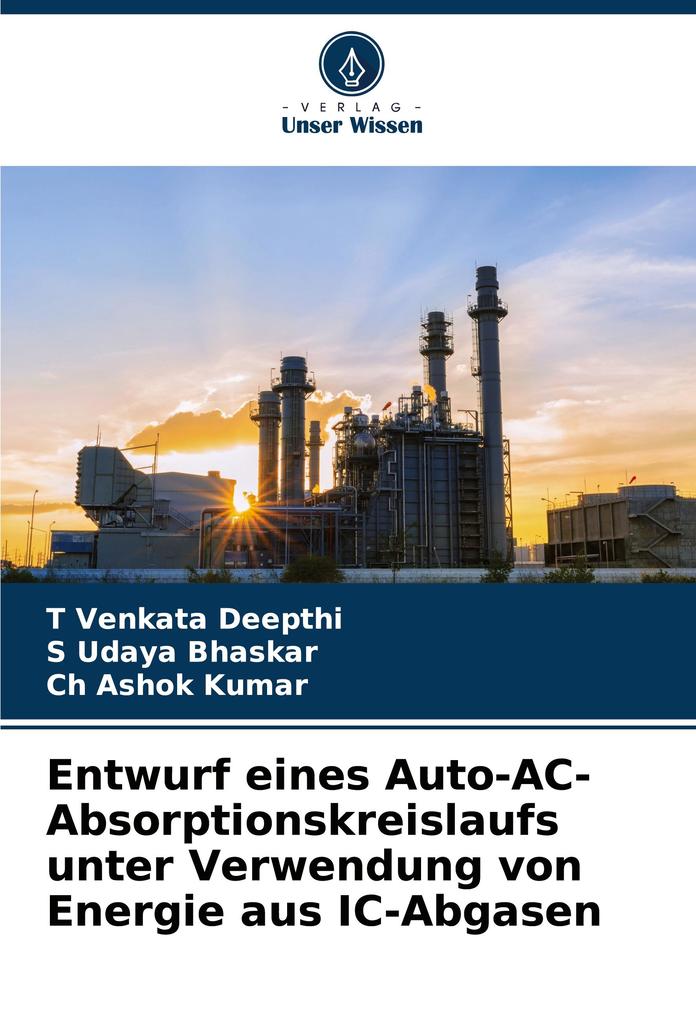 Entwurf eines Auto-AC-Absorptionskreislaufs unter Verwendung von Energie aus IC-Abgasen