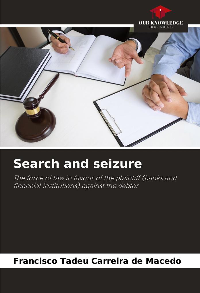 Search and seizure