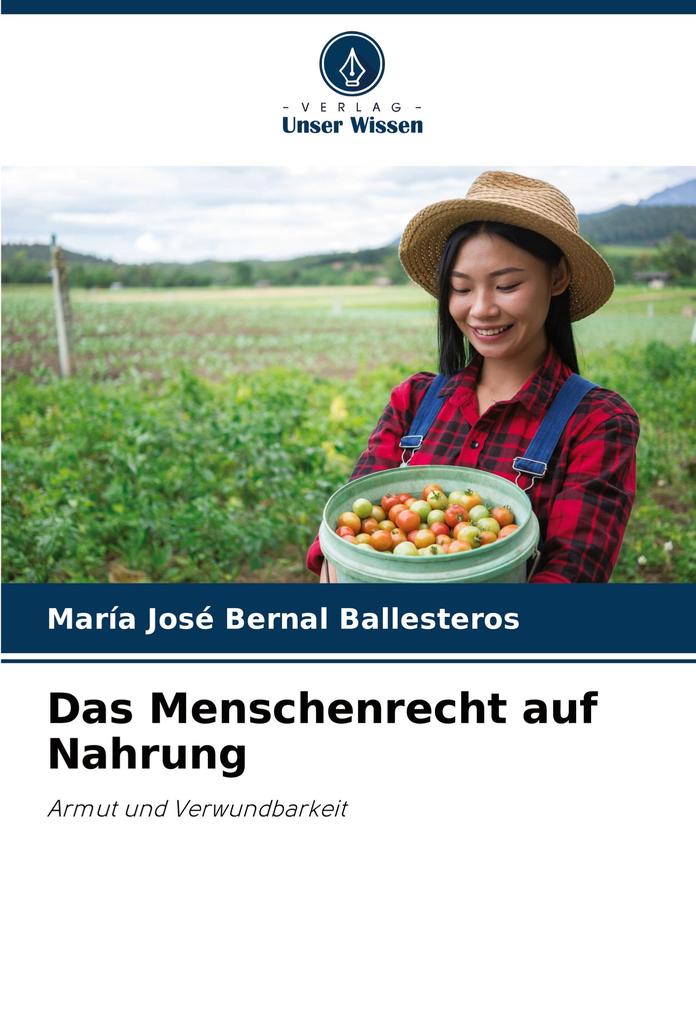 Das Menschenrecht auf Nahrung