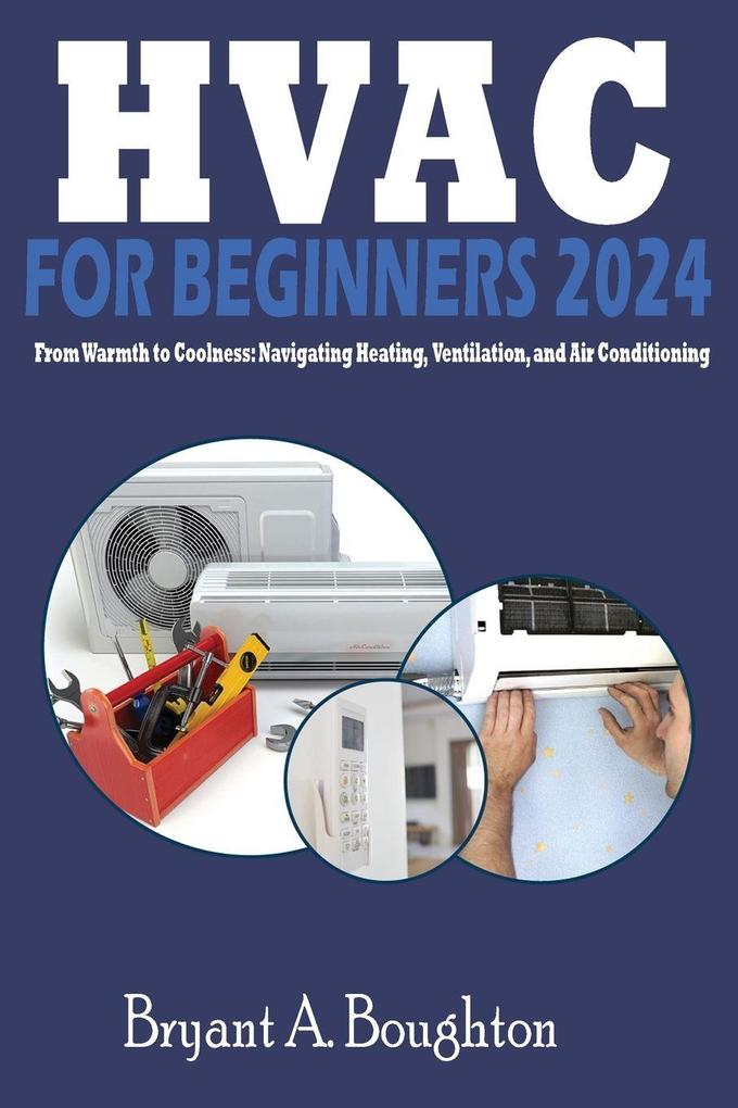HVAC FOR BEGINNERS 2024