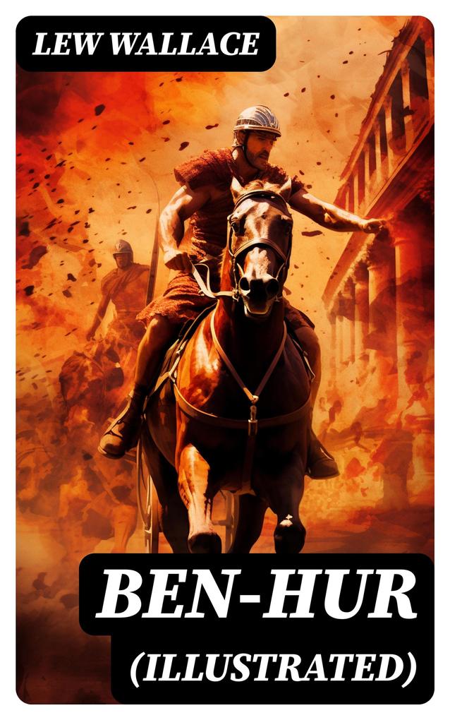 Ben-Hur (Illustrated)