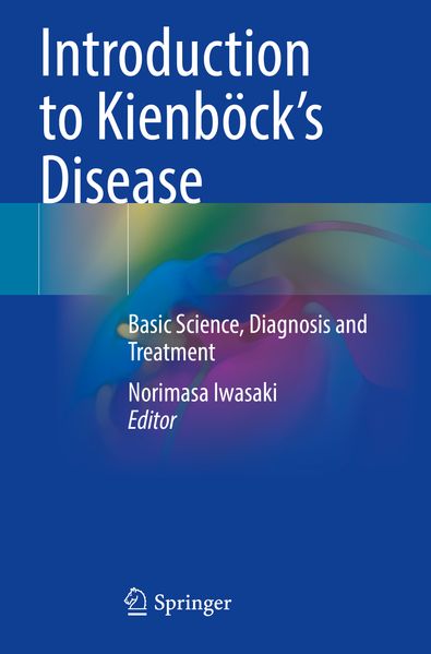 Introduction to Kienböck's Disease