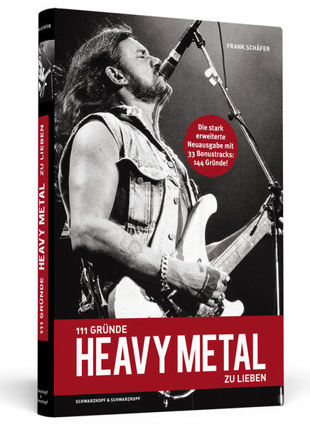 111 Gründe Heavy Metal zu lieben - Erweiterte Neuausgabe - Paperback