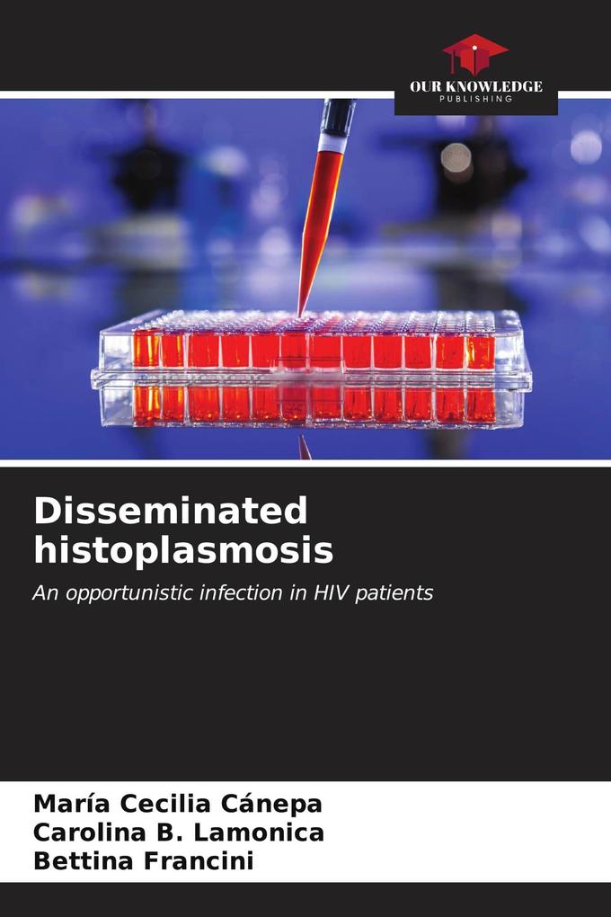 Disseminated histoplasmosis