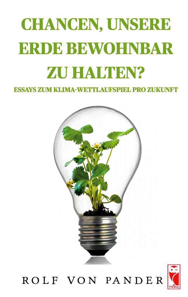 Chancen unsere Erde bewohnbar zu halten?