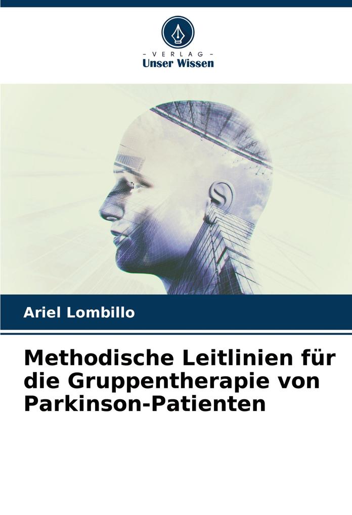 Methodische Leitlinien für die Gruppentherapie von Parkinson-Patienten